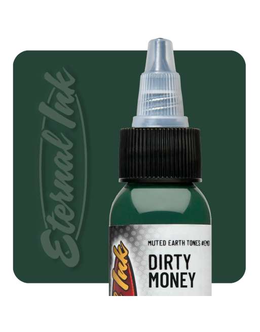Dirty Money (Eternal Ink)